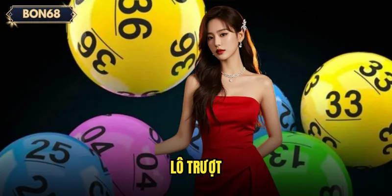 lô trượt